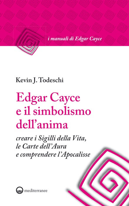 Edgar Cayce e il simbolismo dell'anima