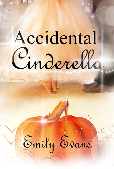 Accidental Cinderella