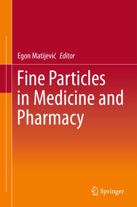 Fine Particles in Medicine and Pharmacy