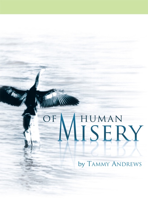 Of Human Misery