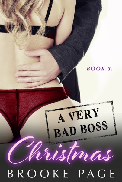 A Very Bad Boss Christmas - Book Three