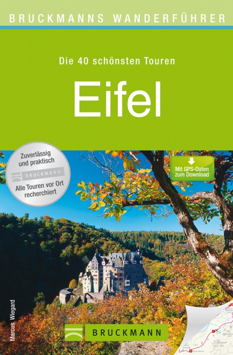 Wanderführer Eifel - Die 40 schönsten Touren zum Wandern
