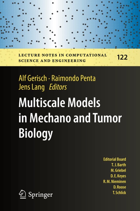 Multiscale Models in Mechano and Tumor Biology