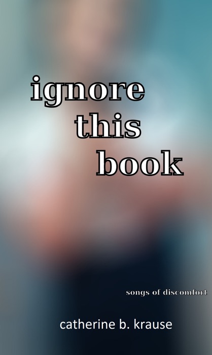 Ignore This Book