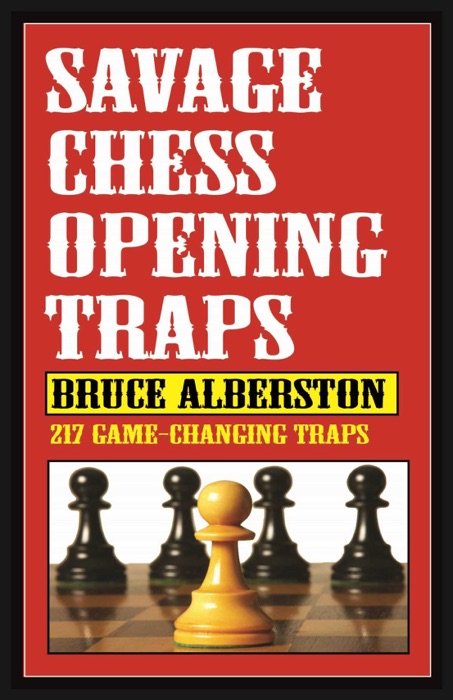 Savage Chess Opening Traps