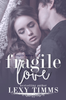 Lexy Timms - Fragile Love artwork