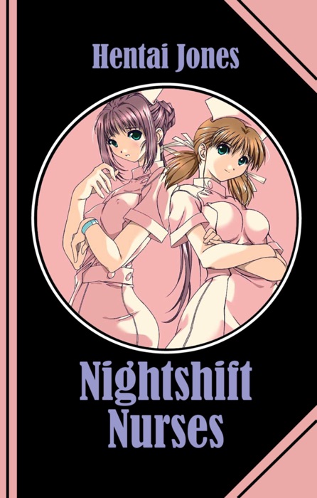 Nightshift Nurses