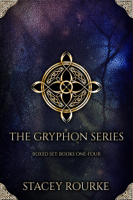 Stacey Rourke - The Gryphon Series Boxed Set artwork