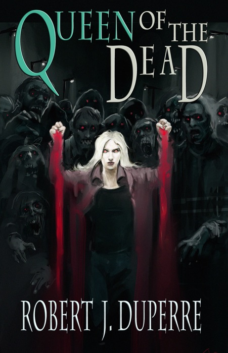 Queen of the Dead (The Infinity Trials Book 4)