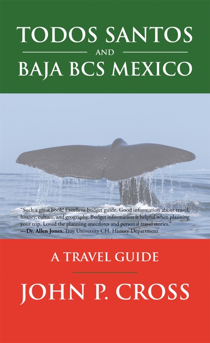 Todos Santos and Baja Bcs Mexico