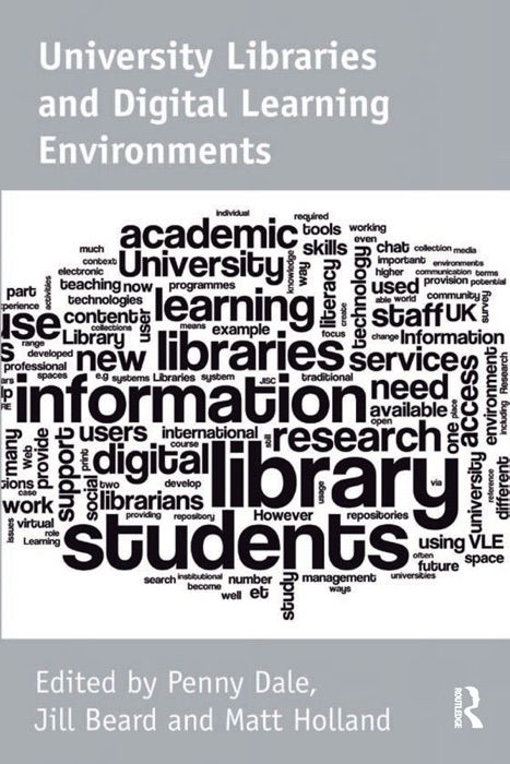 University Libraries and Digital Learning Environments