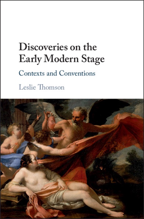 Discoveries on the Early Modern Stage