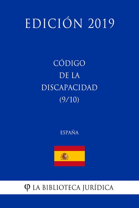 Código de la Discapacidad (9/10) (España) (Edición 2019)