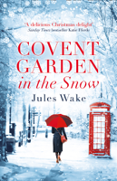 Jules Wake - Covent Garden in the Snow artwork