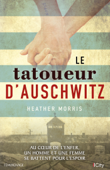 Le tatoueur d'Auschwitz - Heather Morris