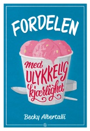 Fordelen med ulykkelig kjærlighet