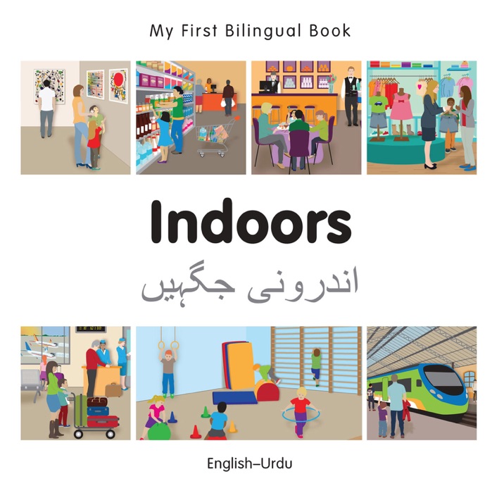 My First Bilingual Book–Indoors (English–Urdu)