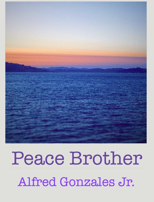 Peace Brother