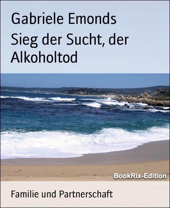 Sieg der Sucht, der Alkoholtod