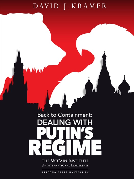 Back to Containment: Dealing with Putin's Regime