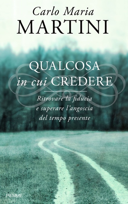 Qualcosa in cui credere