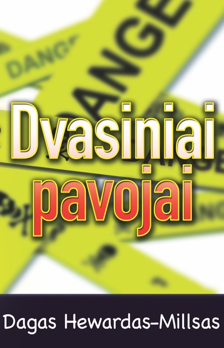 Dvasiniai pavojai