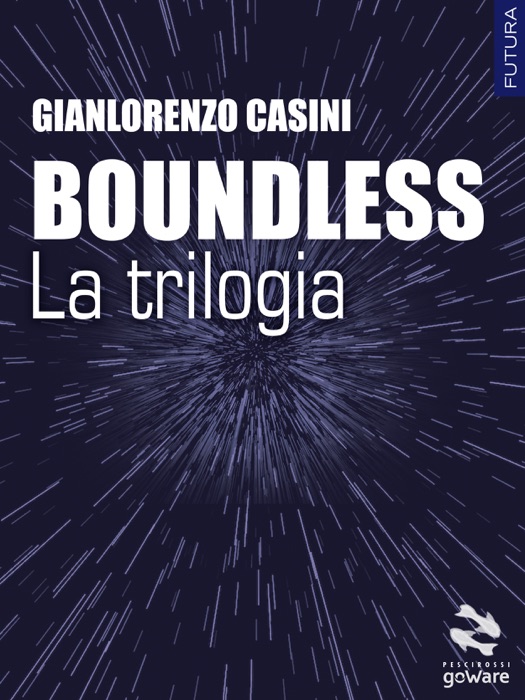 Boundless – La trilogia