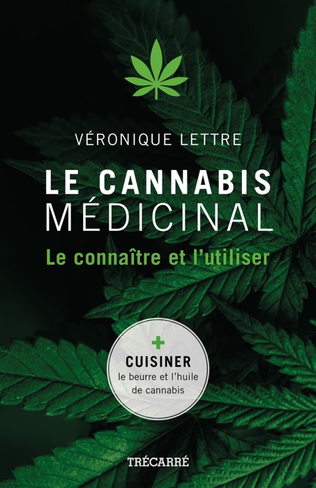 Le Cannabis médicinal