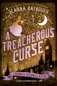 A Treacherous Curse - Deanna Raybourn