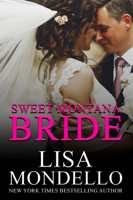 Lisa Mondello - Sweet Montana Bride artwork