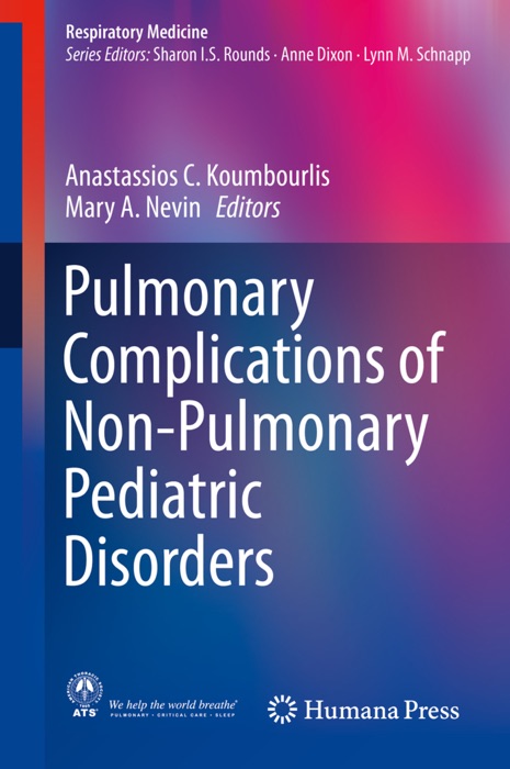 Pulmonary Complications of Non-Pulmonary Pediatric Disorders