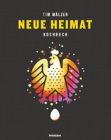 Tim Mälzer - Neue Heimat artwork
