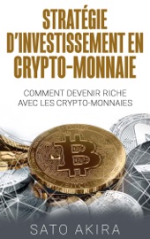 Stratégie d'Investissement en Crypto-monnaie