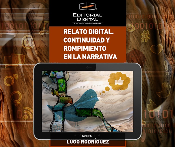 Relato digital. Continuidad y rompimiento en la narrativa