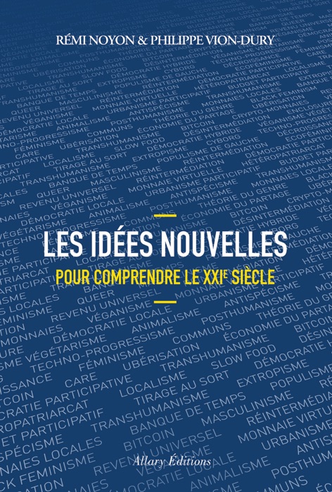 Les idées nouvelles pour comprendre le XXIe siècle