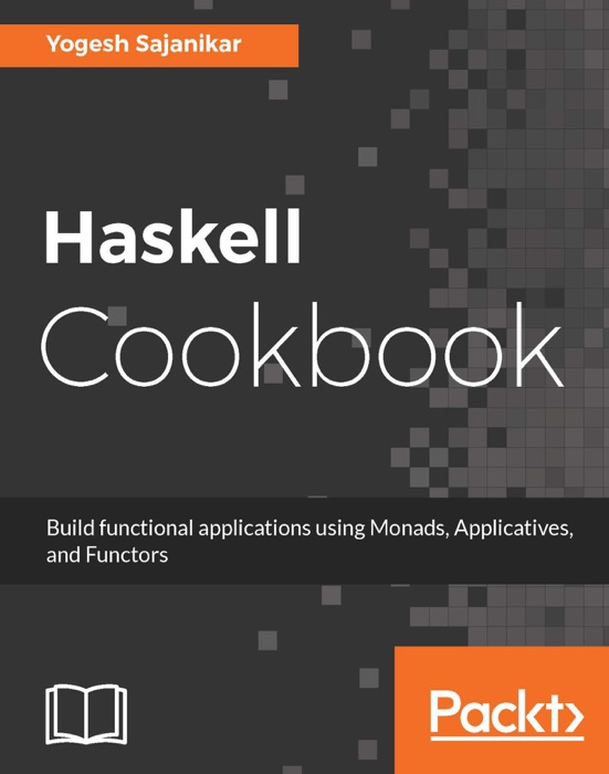 Haskell Cookbook