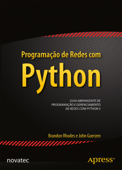Programação de redes com Python - Brandon Rhodes & John Goerzen