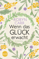 Robyn Carr - Wenn das Glück erwacht artwork