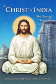 The Christ of India: The Story of Original Christianity - Abbot George Burke