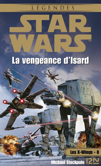 Star Wars - Les X-Wings - Tome 8