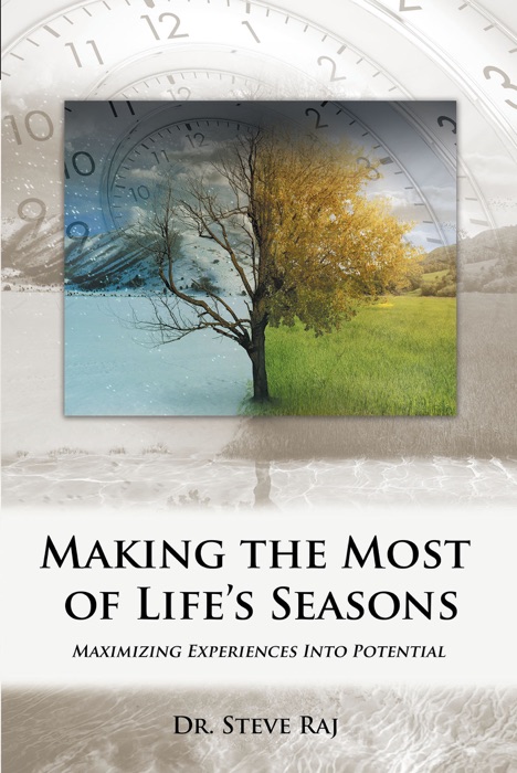 Making the Most of Life’s Seasons