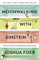 Joshua Foer - Moonwalking with Einstein artwork