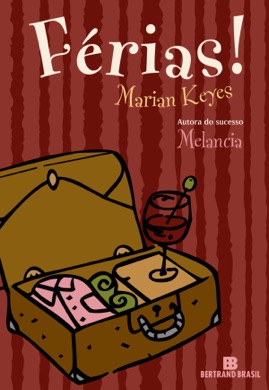 Capa do livro Férias! de Marian Keyes