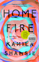 Kamila Shamsie - Home Fire artwork