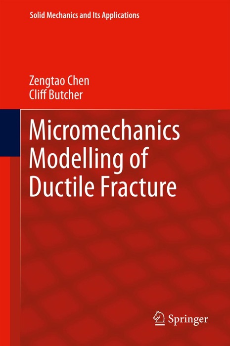 Micromechanics Modelling of Ductile Fracture