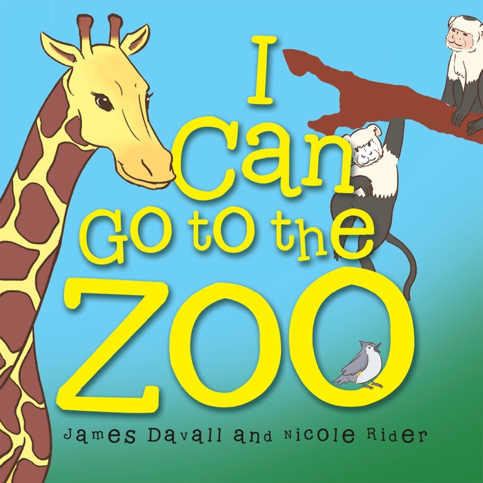 I Can Go to the Zoo