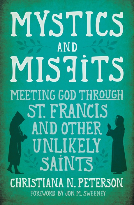 Mystics and Misfits