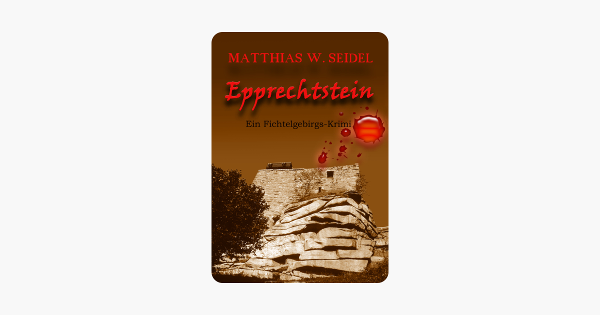 Epprechtstein: Ein Fichtelgebirgs-Krimi (German Edition)