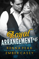 Renna Peak & Ember Casey - Royal Arrangement #6 artwork