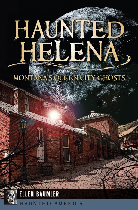 Haunted Helena